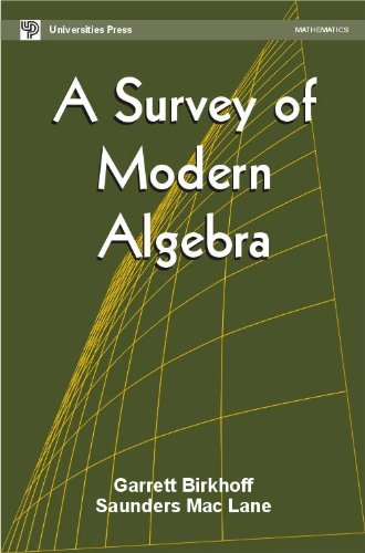 9788173714450: A Survey of Modern Algebra