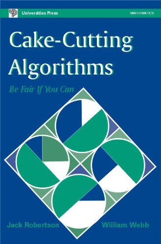 Beispielbild fr Cake Cutting Algorithms: Be Fair If You Can zum Verkauf von Bill's Books