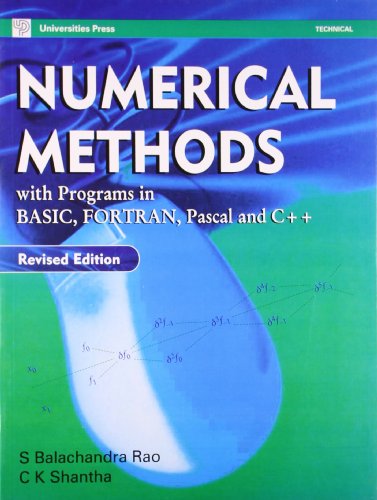 9788173714726: Numerical Methods: With Program in Basic,Fortan,Pascal & C++
