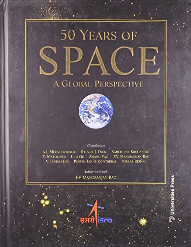 Beispielbild fr 50 Years of Space: A Global Perspective zum Verkauf von medimops