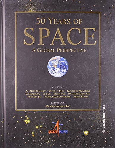 Stock image for 50 Years of Space: A Global Perspective for sale by medimops