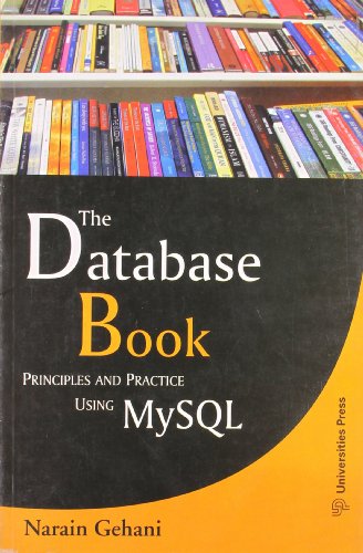 Stock image for The Database Book : Principles And Practice Using Mysql for sale by dsmbooks