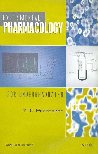 9788173716591: Experimental Pharmacology for Undergraduates