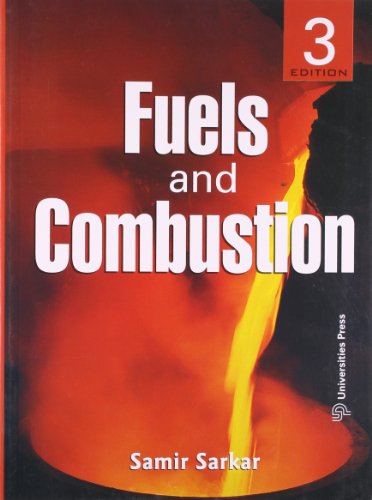 Fuels and Combustion (3rd Edition)