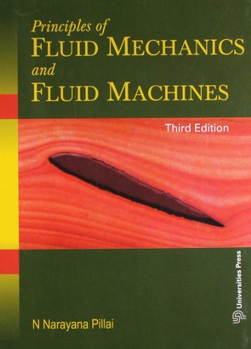 Principles of Fluid Mechanics and Fluid Machines (Third Edition)