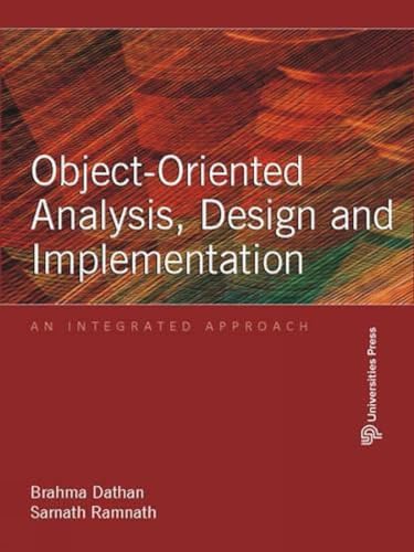 9788173717116: Object-oriented Analysis, Design and Implementation: An Integrated Approach