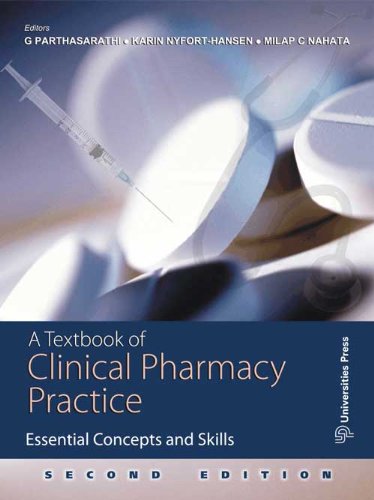 A Textbook of Clinical Pharmacy Practice: Essential Concepts and Skills (9788173717567) by Parthasarathi