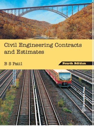 9788173719578: Civil Engineering Contracts and Estimates