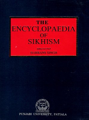 The Encyclopaedia of Sikhism, 4 Vols.