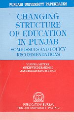 Stock image for Changing Structure of Education in Punjab for sale by Books Puddle