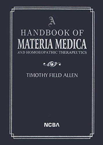 9788173815355: A Handbook of Materia Medica and Homoeopathic Therapeutics