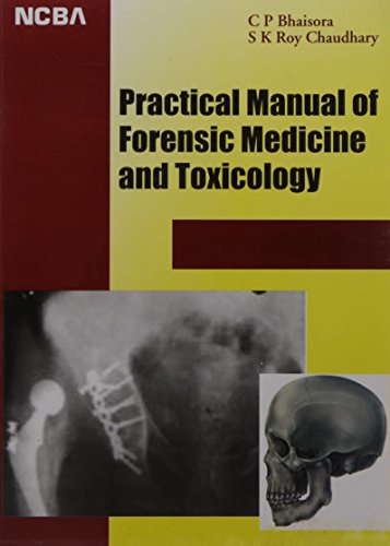 Stock image for Practical Manual of Forensic Medicine and Toxicology for sale by Books Puddle