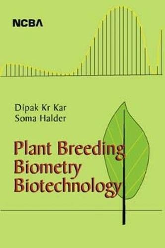 Stock image for Plant Breeding, Biometry & Biotechnology , Kar & Halder for sale by Books Puddle