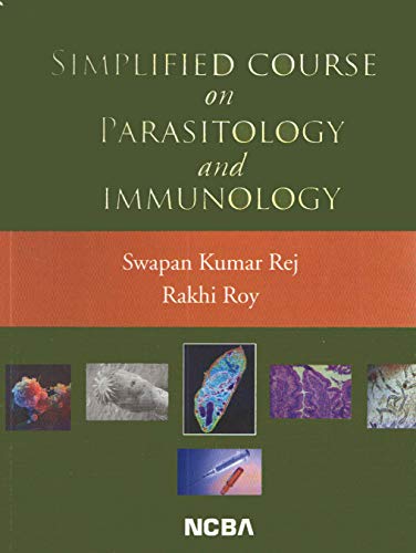 Simplified Course on Parasitology and Immunology (9788173816369) by ROY KUMAR REJ