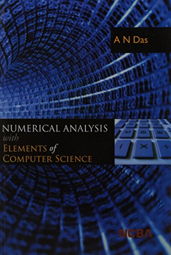 9788173817557: Numerical Analysis with Elements of Computer Science