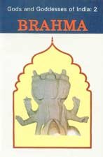 Imagen de archivo de Brahma (Gods & Goddesses of India) a la venta por Books From California