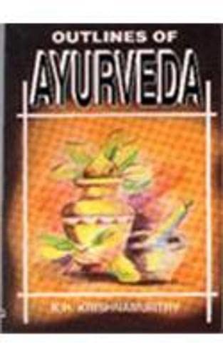 Beispielbild fr Outlines of Ayurveda zum Verkauf von WorldofBooks