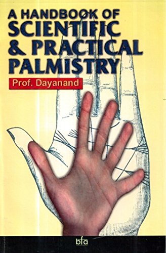 Beispielbild fr A Hand Book of Scientific and Practical Palmistry zum Verkauf von Books Puddle