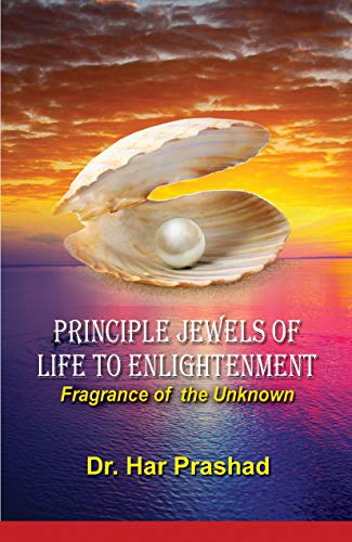 9788173863066: Principle Jewels of Life to Enlightenment: Fragrance of the Unknown