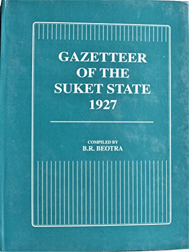 9788173870705: Gazetteer of the Suket State (1927)