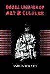 9788173870828: Dogra Legends of Art and Culture