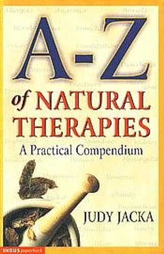 Stock image for A-Z of Natural Therapies for sale by Mispah books