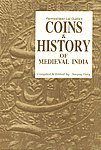 9788173880704: Parmeshwari Lal Gupta's Coins and History of Medieval India