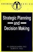 Imagen de archivo de Strategic Planning and Decision Making a la venta por Books in my Basket