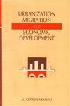 9788173910814: Urbanization, migration, and economic development