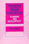 Stock image for Modern Indian Education ; Planning and Development for sale by dsmbooks