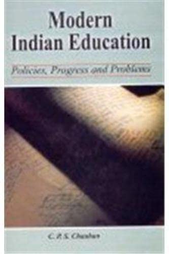 Stock image for Modern Indian Education : Policies, Progress And Problems for sale by dsmbooks