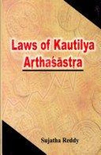 9788173916199: Laws of Kautilya Arthasastra