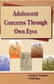 Stock image for Adolescent Concerns Through Own Eyes for sale by dsmbooks