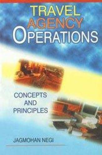 9788173916625: Travel Agency Operations ; Concepts and Principles with Examination Questions