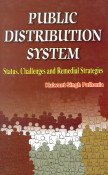 9788173917127: Public Distribution System: Status, Challenges and Remedial Strategies