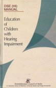 Stock image for Education of Children with Hearing Impairment for sale by Vedams eBooks (P) Ltd