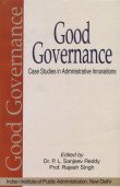9788173918643: Good Governance ; Case Studies in Administrative Innovations