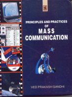 9788173918650: Principles and Practices of Mass Communication