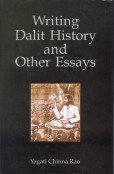 9788173918803: Writing Dalit History and Other Essays