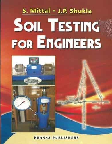 Imagen de archivo de Soil Testing for Engineers a la venta por dsmbooks