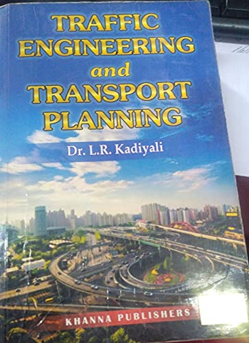 9788174092205: Traffic Engineering and Transport Planning