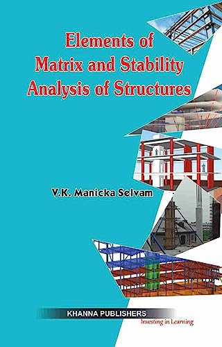 Stock image for Elements Of Matrix And Stability Analysis Of Structure for sale by dsmbooks
