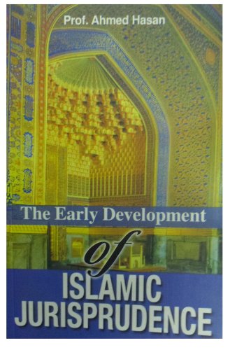 9788174350091: The Early Development Of Islamic Jurisprudence