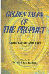 Beispielbild fr Golden Tales of the Prophet zum Verkauf von Books Puddle