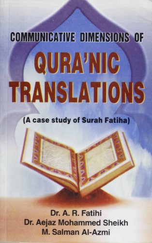 9788174352989: Communicative Dimension of Quranic Translations: A Case Study