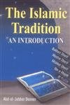 Beispielbild fr The Islamic Tradition - An Introduction zum Verkauf von AwesomeBooks