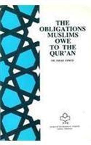 Stock image for Obligations Muslims Owe To The Quran, The for sale by Books in my Basket