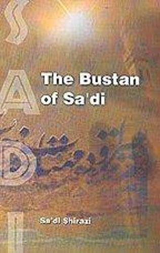 Imagen de archivo de Bustan Of Sadi, The a la venta por Books in my Basket