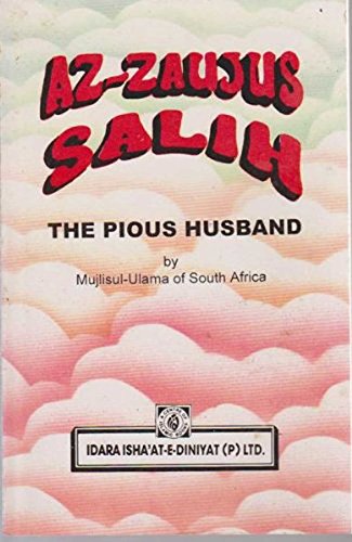 Stock image for Pious Husband, The ( Az Zaujus Salih) for sale by Books in my Basket