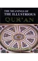 Stock image for The Meanings of the Illustrious Qur'an for sale by Books Puddle